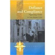 Defiance and Compliance,9781571813909