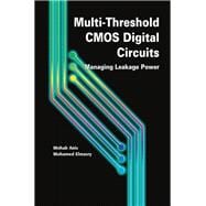 Multi-Threshold CMOS Digital Circuits