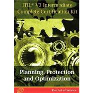 ITIL V3 Planning, Protection and Optimization (PPO) Full Certification Online Learning and Study Book Course - the ITIL V3 Intermediate PPO Capability Complete Certification Kit