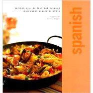 Spanish: Recipes Full of Zest and Flavour from Every Region of Spain