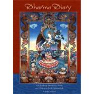 Dharma Diary 2009 Calendar: With Teachings, Meditations, Stories, and Information for the Spritual Path