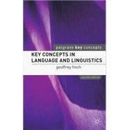 Key Concepts in Language and Linguistics Second Edition