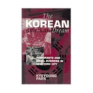 The Korean American Dream