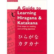Guide to Learning Hiragana & Katakana