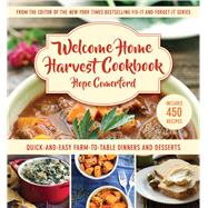 Welcome Home Harvest Cookbook