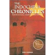 The Indochina Chronicles