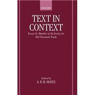 Text in Context Essays by Members of the Society for Old Testament Study