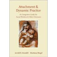 Attachment and Dynamic Practice