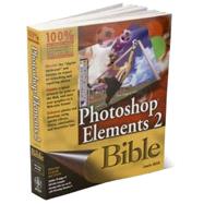 Photoshop® Elements 2 Bible