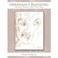 Abraham's Blessing : Ancient Promise and New Hope