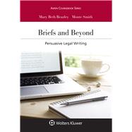 Briefs and Beyond Persuasive Legal Writing