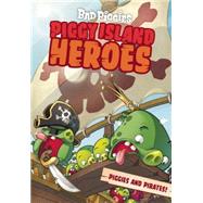 Piggy Island Heroes: Piggies and Pirates