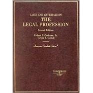 Cases and Materials on the Legal Profession