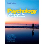 Psychology for Nurses and the Caring Professions