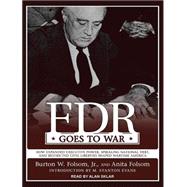 FDR Goes to War