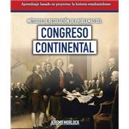 Métodos de resolución de problemas del Congreso Continental / Problem solving methods of the Continental Congress