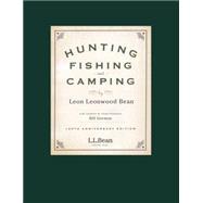 Hunting, Fishing, and Camping 100th Anniversary Edition