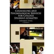 Counseling and Psychological Services for College Student-athletes