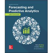 Forecasting and Predictive Analytics with Forecast X (TM) [Rental Edition]