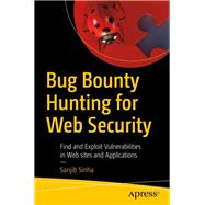 Bug Bounty Hunting for Web Security