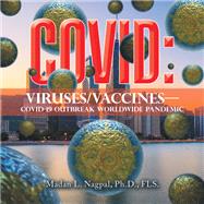 Covid: Viruses/Vaccines—