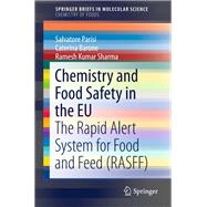 Chemistry and Food Safety in the Eu