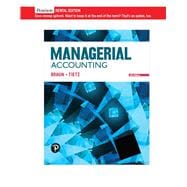 Managerial Accounting [Rental Edition]