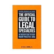 Official Guide to Legal Specialties