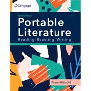 MindTap for Kirszner/Mandell PORTABLE Literature: Reading, Reacting, Writing, 1 term Instant Access,9780357793916