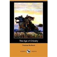 The Age of Chivalry