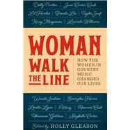 Woman Walk the Line