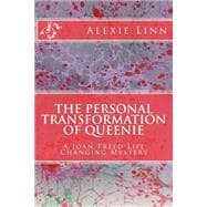 The Personal Transformation of Queenie