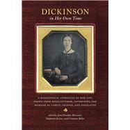 Dickinson in Her Own Time
