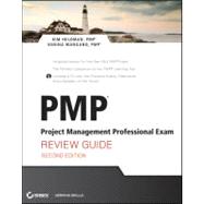 PMP : Project Management Professional Exam Review Guide