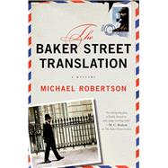 The Baker Street Translation A Mystery