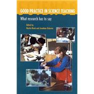 Good Practice in Science Teaching : What Research Has to Say?