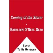 Coming of the Storm : Book One of Contact: the Battle for America