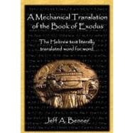 A Mechanical Translation of the Book of Exodus