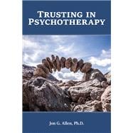 Trusting in Psychotherapy