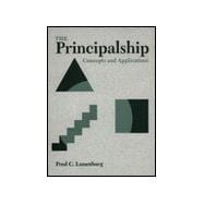 The Principalship: Concepts and Applications