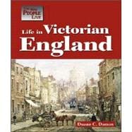 Life In Victorian England