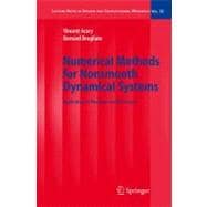Numerical Methods For Nonsmooth Dynamical Systems