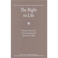 The Right to Life