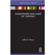 Shakespeare and Game of Thrones