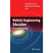 Holistic Engineering Education