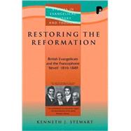 Restoring the Reformation