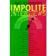 Impolite Interviews