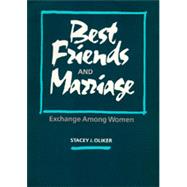 Best Friends and Marriage