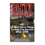 Shtf Supplies