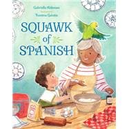 Squawk of Spanish book cover, ISBN 9781623543921